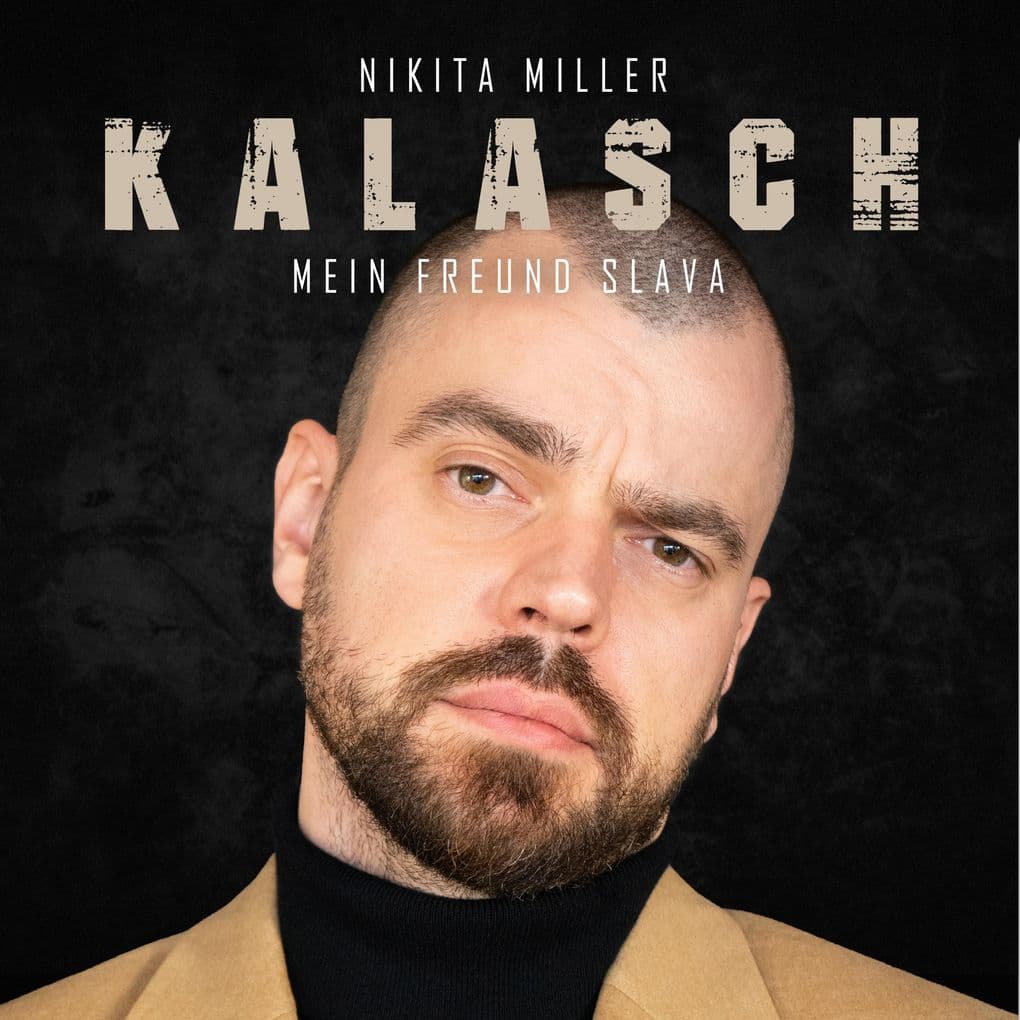 KALASCH - Mein Freund Slava