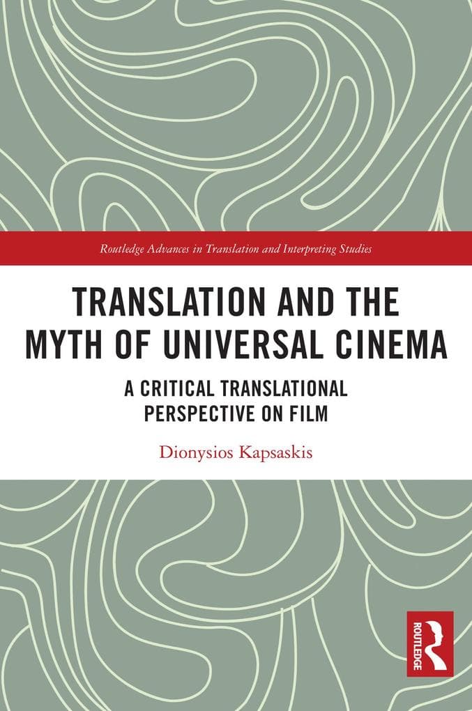 Translation and the Myth of Universal Cinema