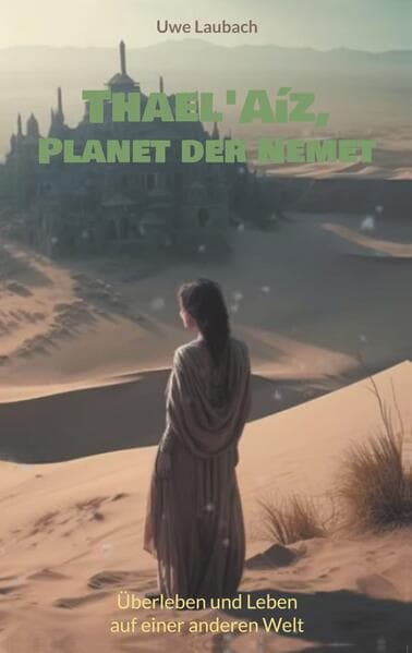 Thael'Aíz, Planet der Nemet * Gesamtband *