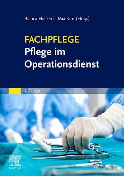 Fachpflege Pflege im Operationsdienst