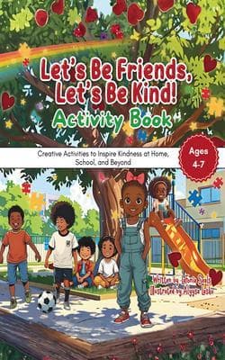 Let's Be Friends, Let's Be Kind! Activity Book