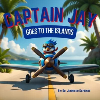 Captain Jay Goes to the Islands