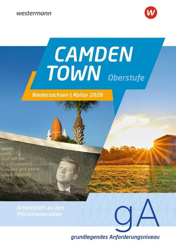 Camden Town Oberstufe. Arbeitsheft Abitur Niedersachsen 2028 für Schülerinnen und Schüler Grundlegendes Anforderungsniveau