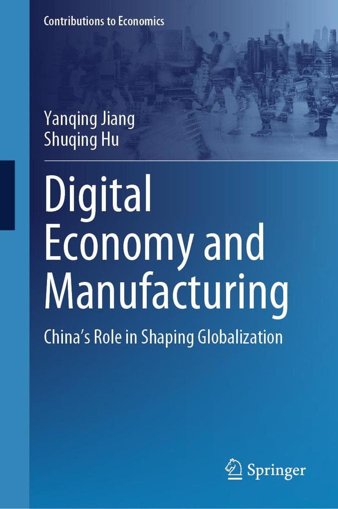 Digital Economy and Manufacturing