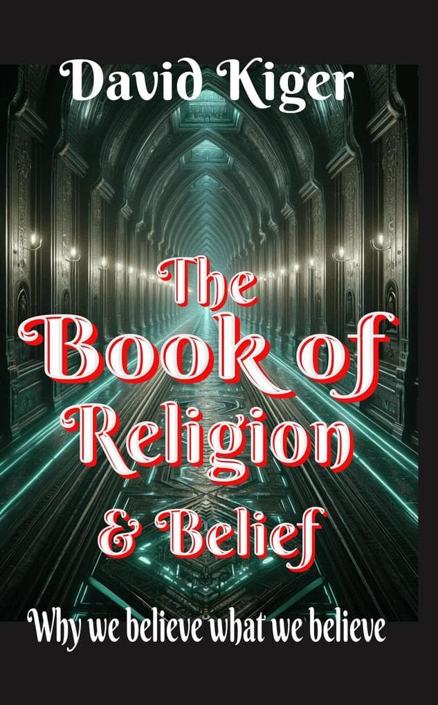 The Book of Religion & Belief