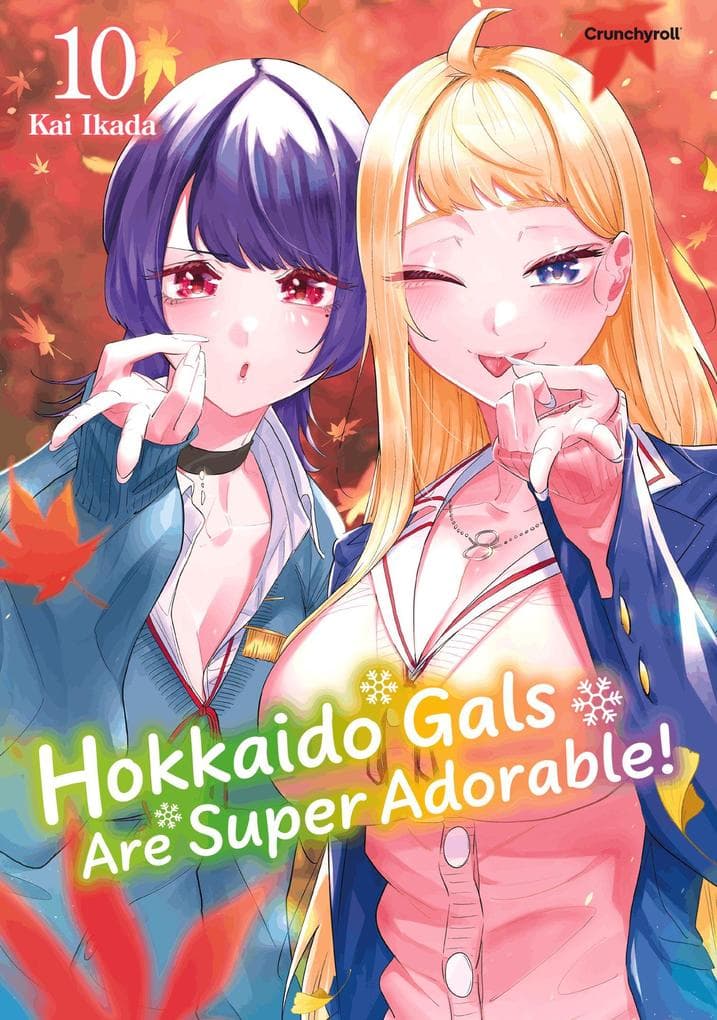 Hokkaido Gals Are Super Adorable! - Band 10