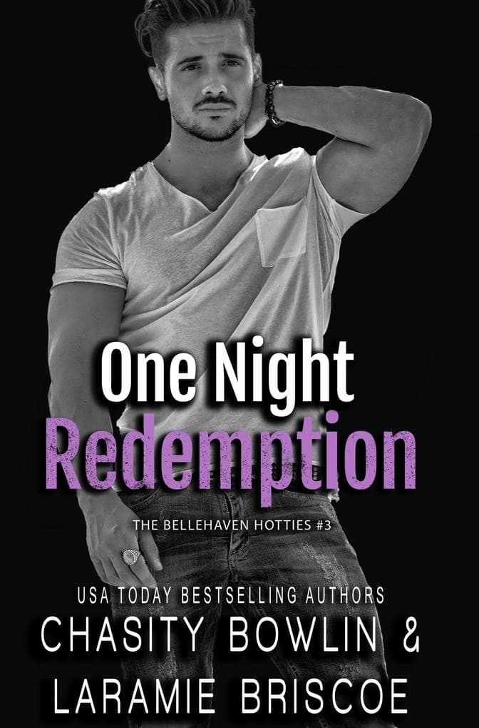 One Night Redemption (The Bellehaven Hotties, #3)