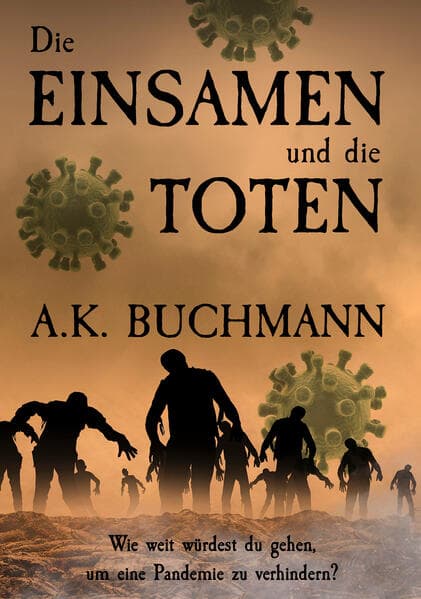 Die Einsamen und die Toten