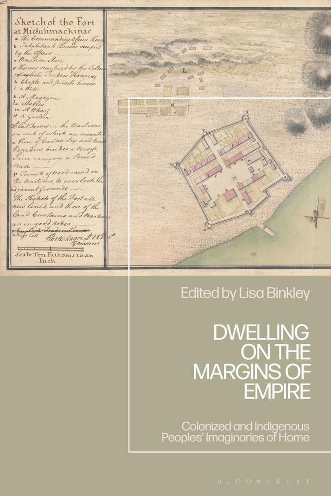Dwelling on the Margins of Empire