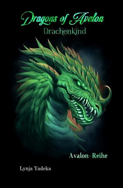 Dragons of Avalon - Drachenkind