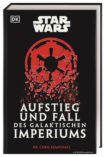 Star Wars Aufstieg und Fall des Galaktischen Imperiums