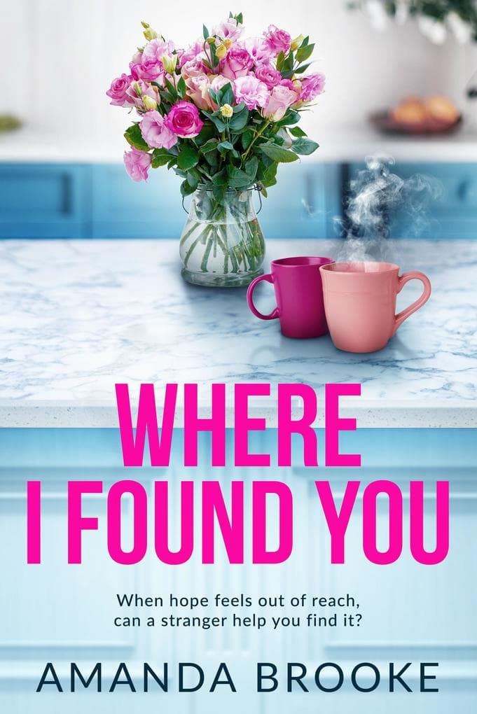 Where I Found You