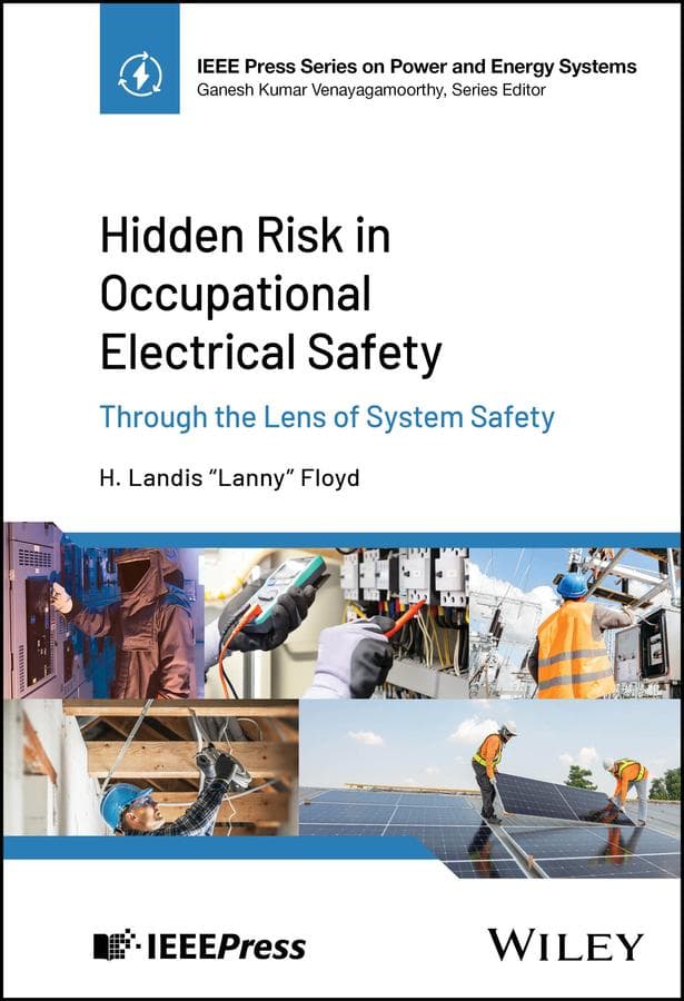 Hidden Risk in Occupational Electrical Safety