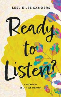 Ready to Listen?