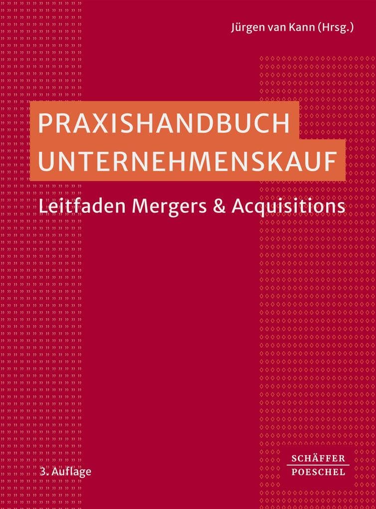 Praxishandbuch Unternehmenskauf