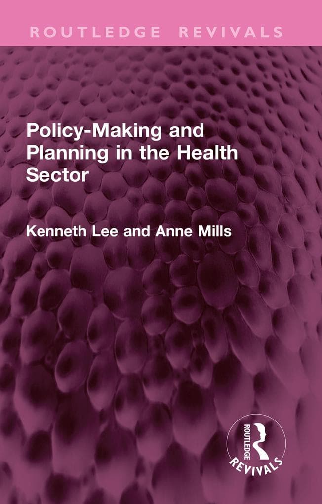 Policy-Making and Planning in the Health Sector