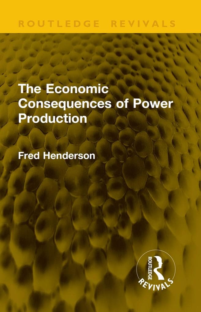 The Economic Consequences of Power Production