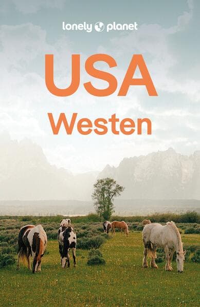 LONELY PLANET Reiseführer USA Westen