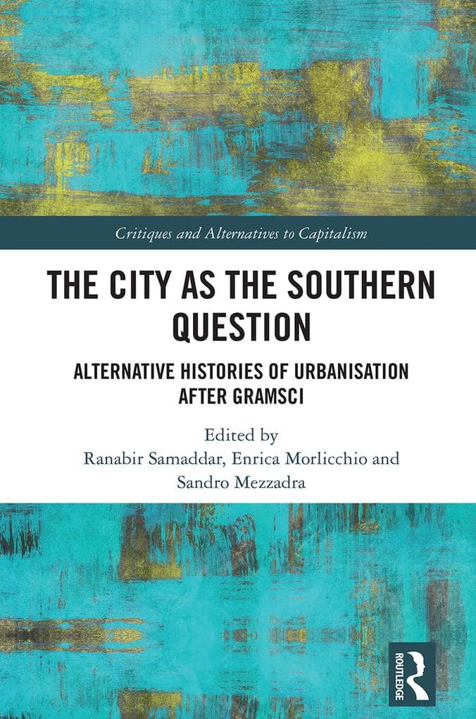 The City as the Southern Question