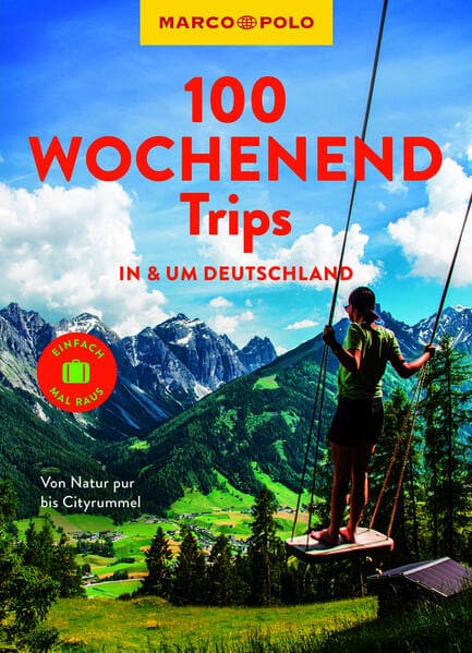 MARCO POLO Bildband 100 Wochenendtrips in & um Deutschland
