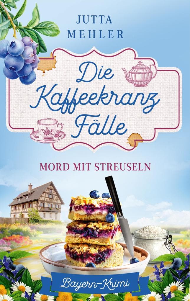 Die Kaffeekranz-Fälle: Mord mit Streuseln (EXKLUSIV bei uns!)
