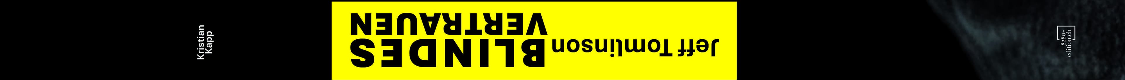 Jeff Tomlinson - Blindes Vertrauen