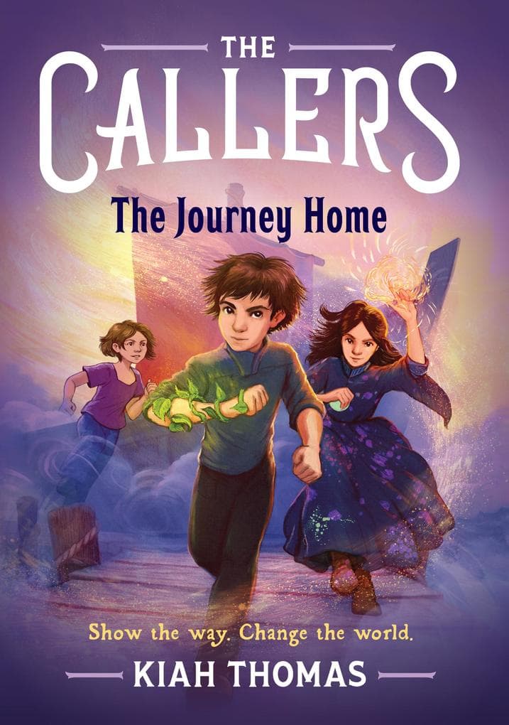 The Callers: The Journey Home