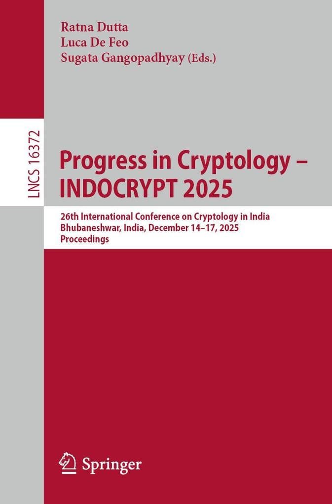 Progress in Cryptology - INDOCRYPT 2025