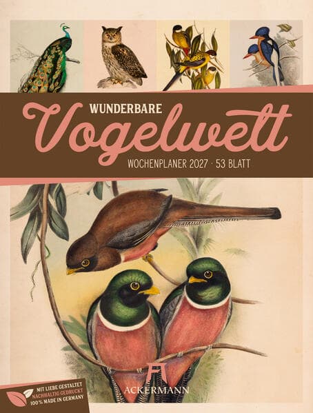 Wunderbare Vogelwelt Wochenplaner Kalender 2027