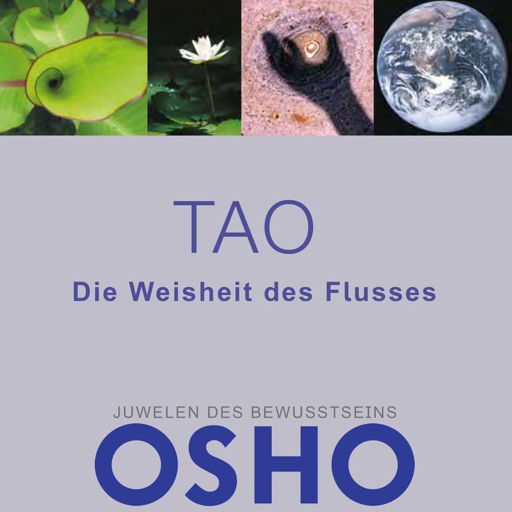 TAO - Die Weisheit des Flusses