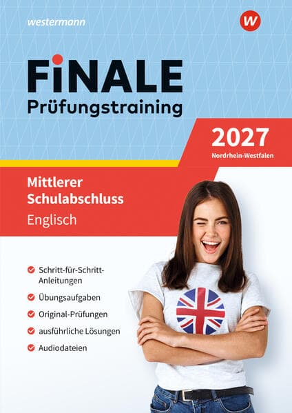 FiNALE - Prüfungstraining Mittlerer Schulabschluss Nordrhein-Westfalen