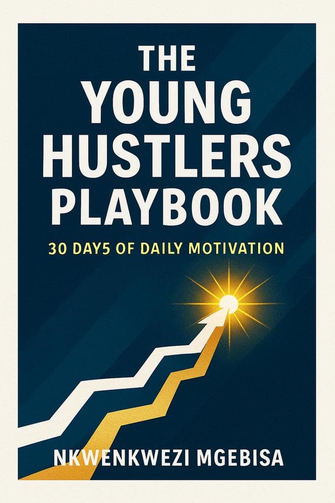 The Young Hustlers Playbook