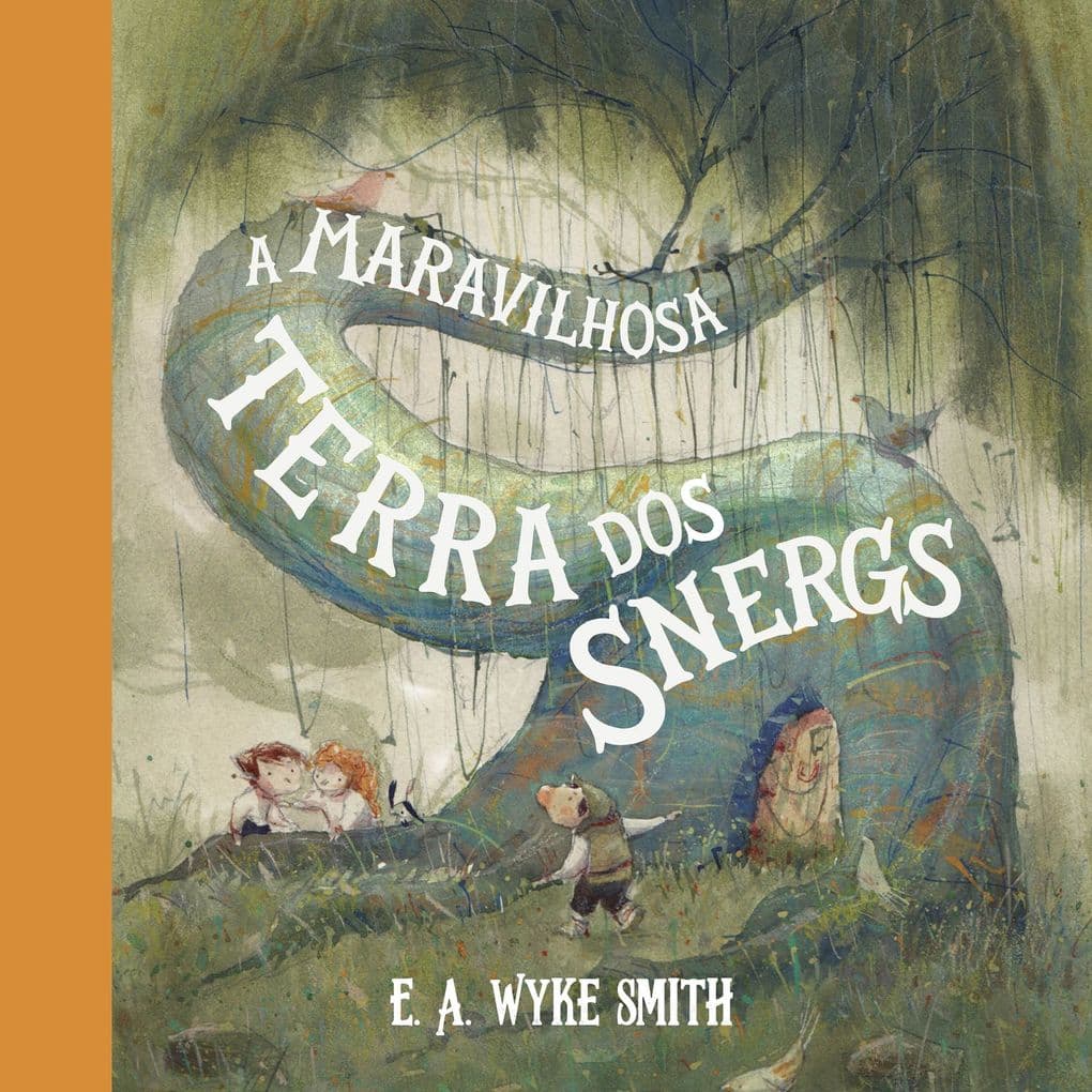 A maravilhosa terra dos Snergs (Feéria Clássica) Clássico infantojuvenil que inspirou O Hobbit
