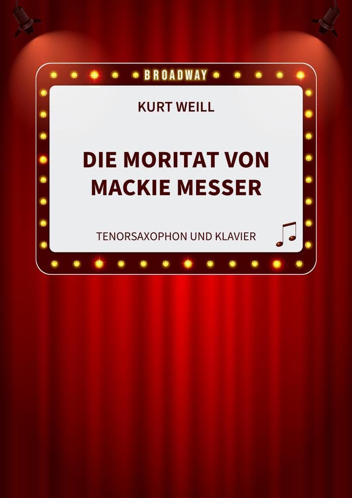 Die Moritat von Mackie Messer für Tenor Saxophone und Klavier