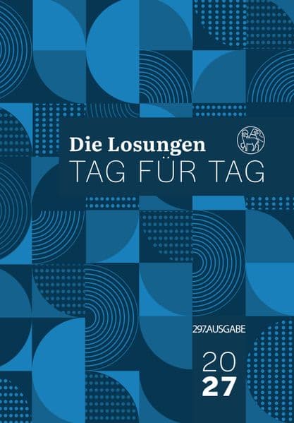 Losungen Deutschland 2027 / Die Losungen Tag für Tag 2027
