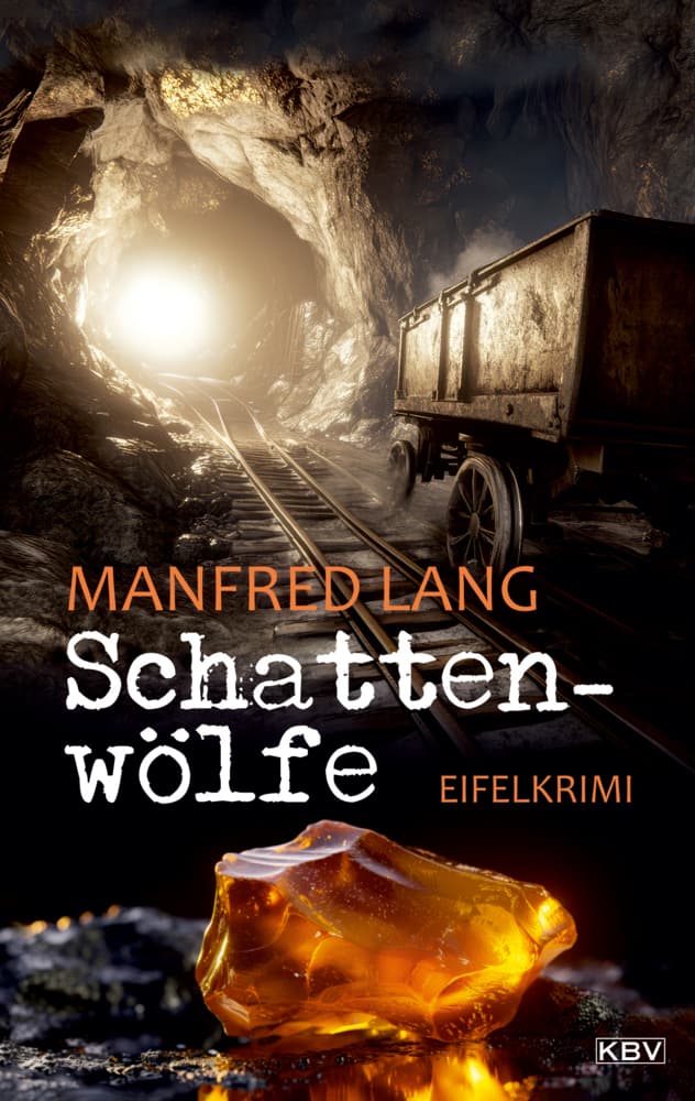 Schattenwölfe: Eifelkrimi