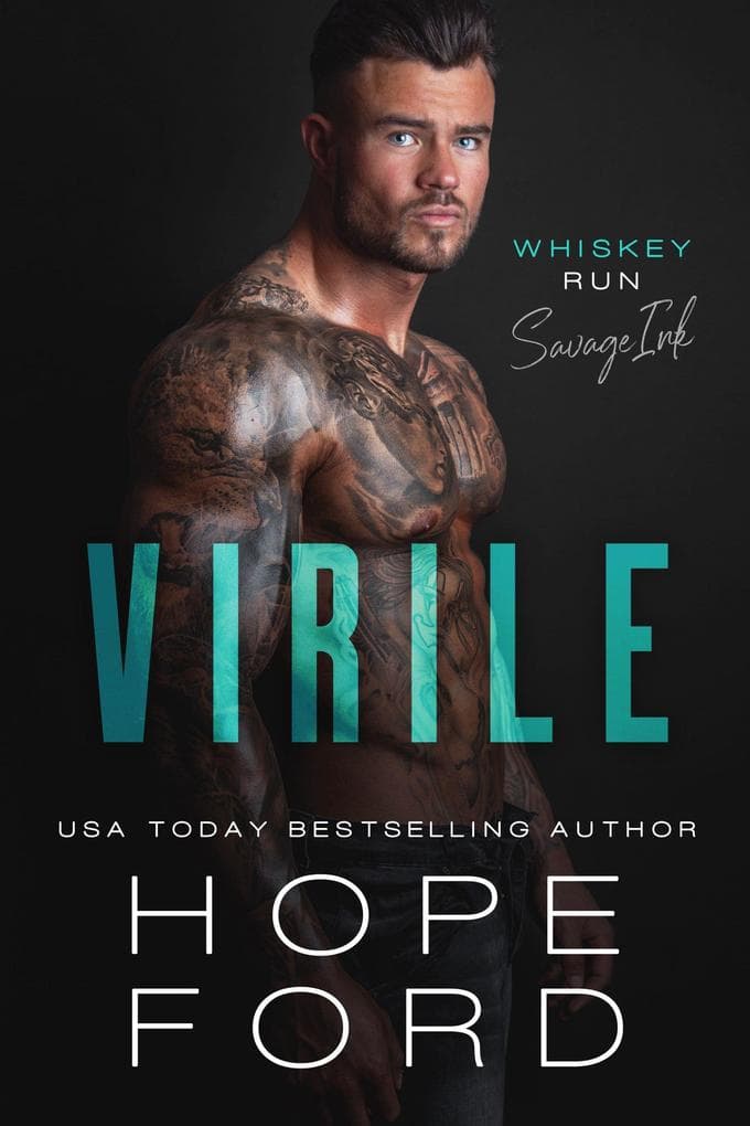 Virile (Whiskey Run: Savage Ink)