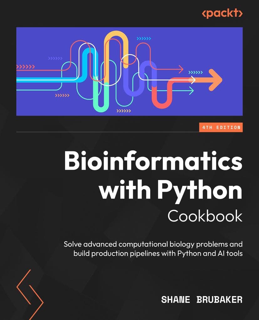 Bioinformatics with Python Cookbook