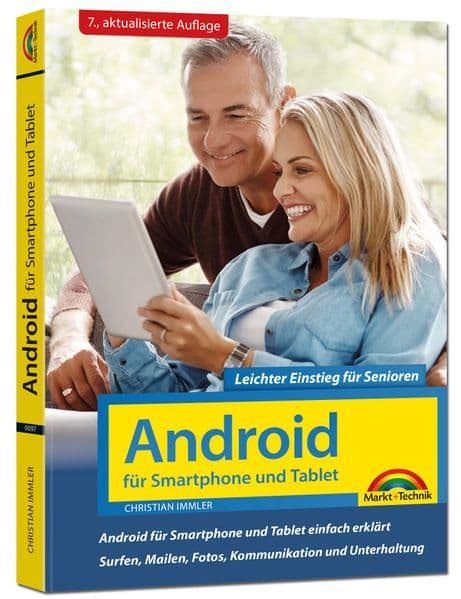 Android für Smartphone & Tablet - Leichter Einstieg für Senioren