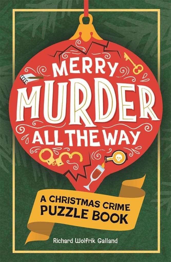 Merry Murder all the Way: A Christmas Crime Puzzle Book