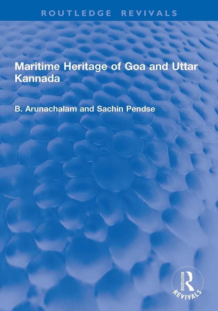 Maritime Heritage of Goa and Uttar Kannada