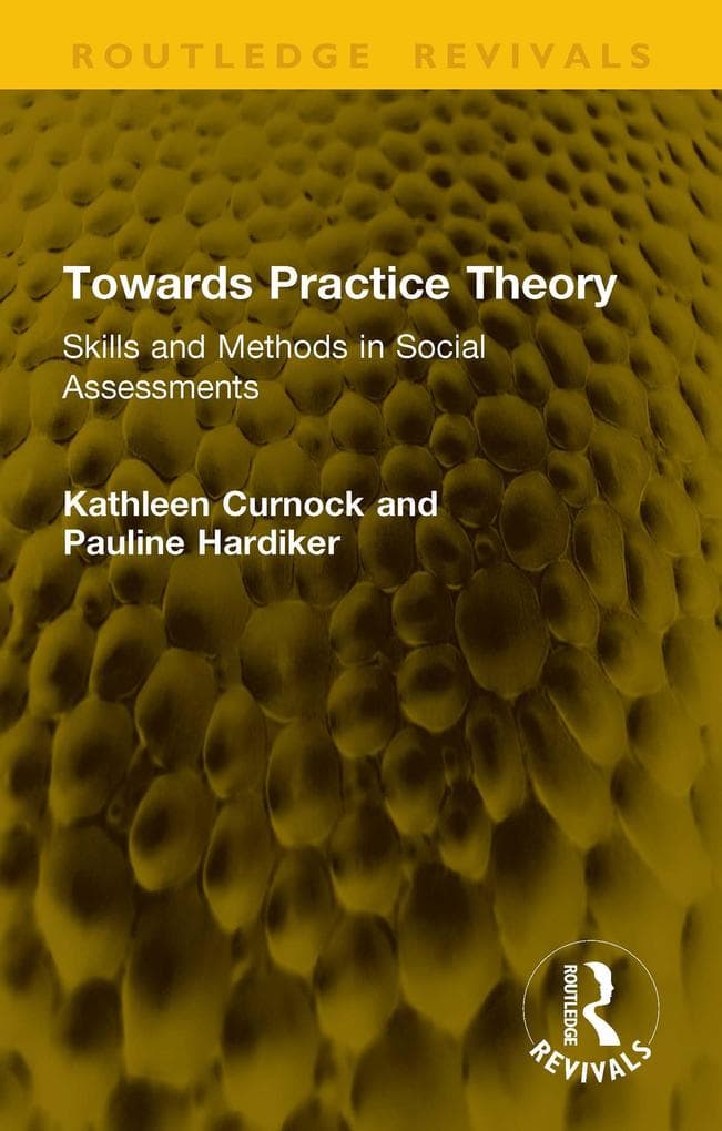 Towards Practice Theory