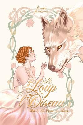 Le Loup et l'Oiseau: Acte 1