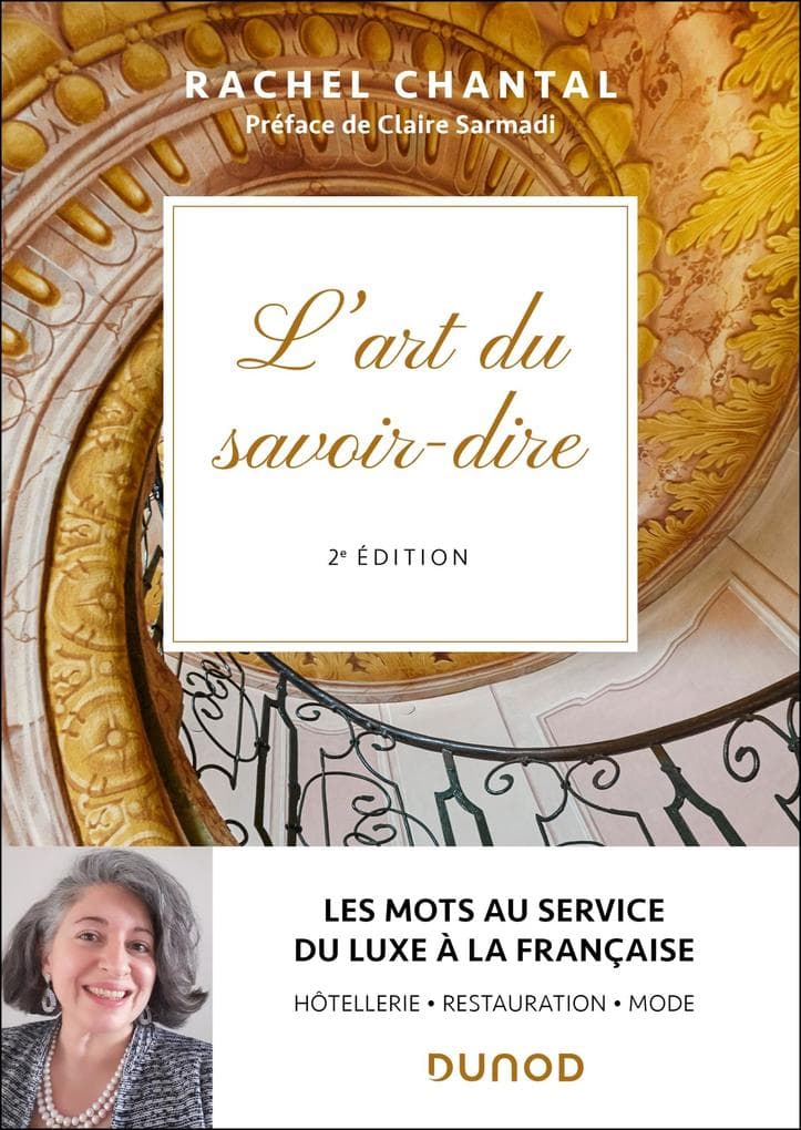 L'art du savoir-dire - 2e éd.