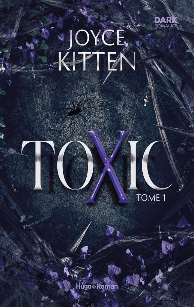 Toxic - Tome 01