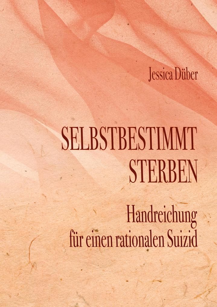 Selbstbestimmt Sterben