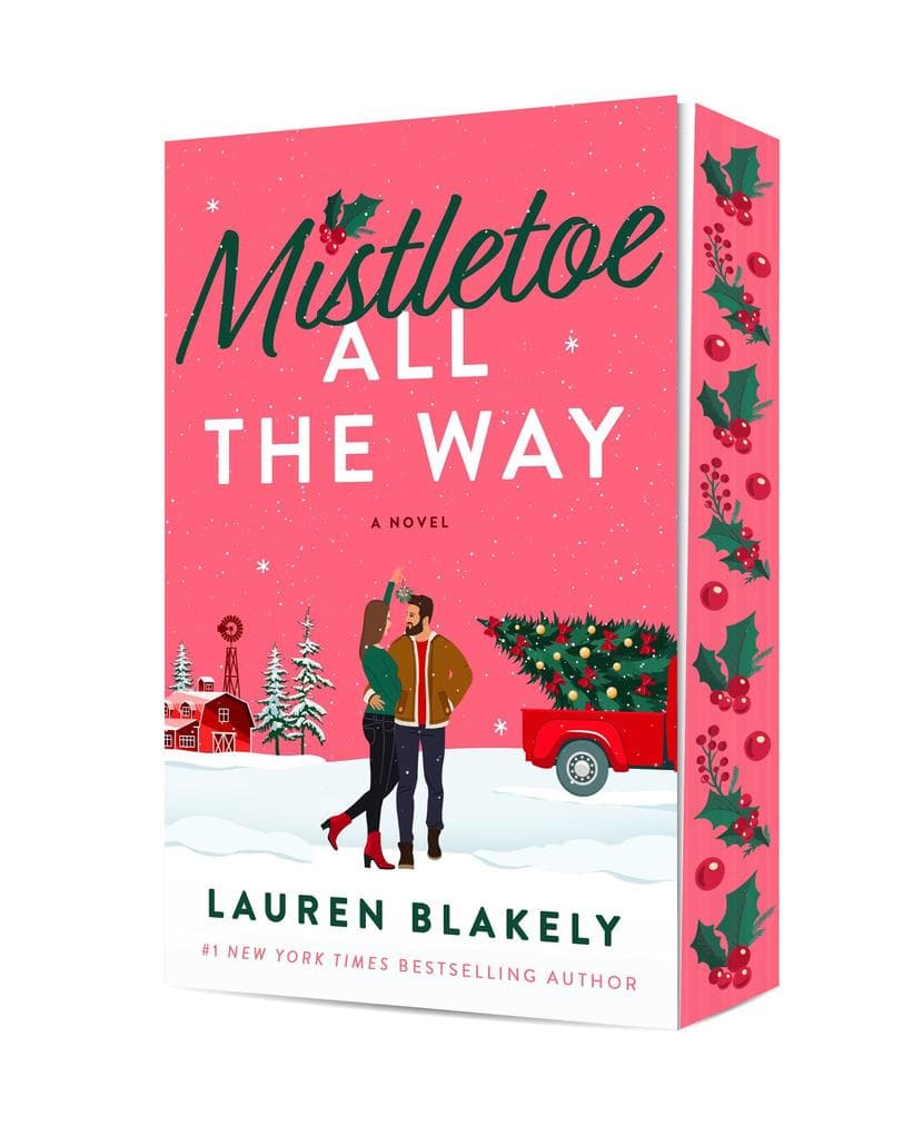 Mistletoe All the Way: A Novel