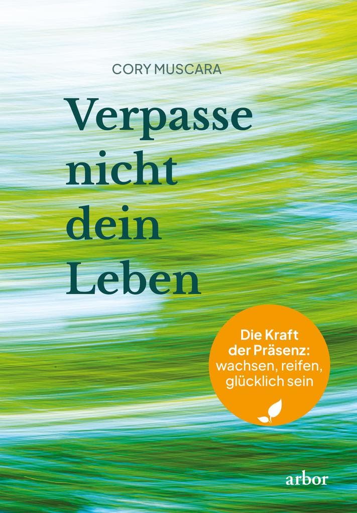 Verpasse nicht dein Leben