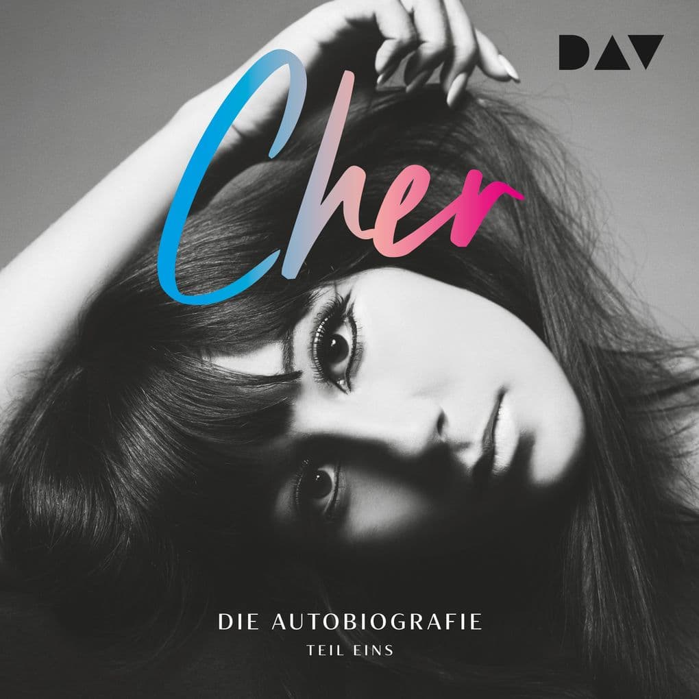 CHER. Die Autobiografie, Teil 1