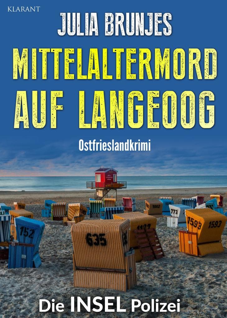 Mittelaltermord auf Langeoog. Ostfrieslandkrimi - Nordseekrimi - Inselkrimi